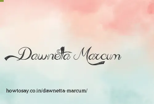 Dawnetta Marcum