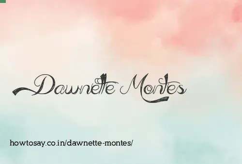 Dawnette Montes