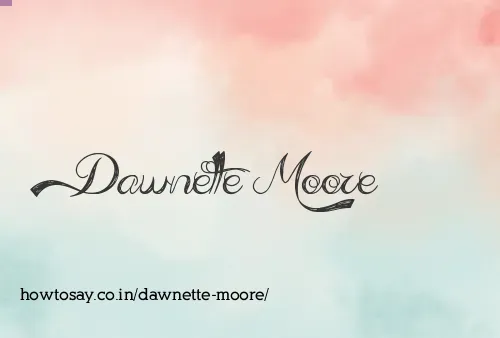 Dawnette Moore