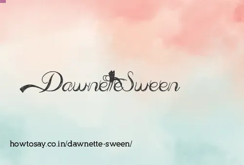 Dawnette Sween