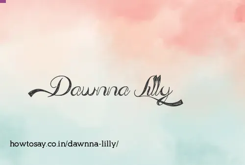 Dawnna Lilly