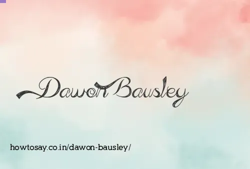 Dawon Bausley