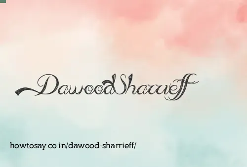 Dawood Sharrieff