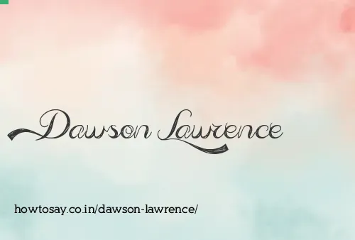 Dawson Lawrence