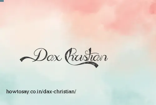 Dax Christian