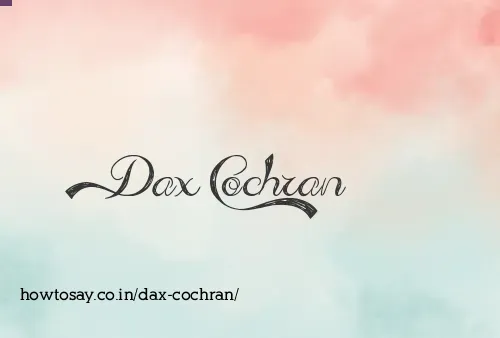 Dax Cochran