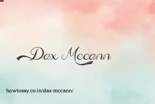 Dax Mccann