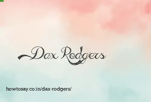 Dax Rodgers
