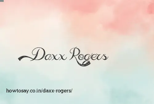 Daxx Rogers