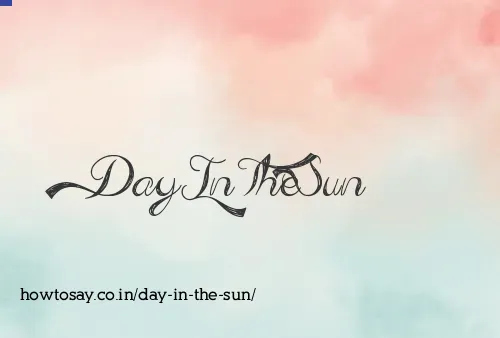 Day In The Sun