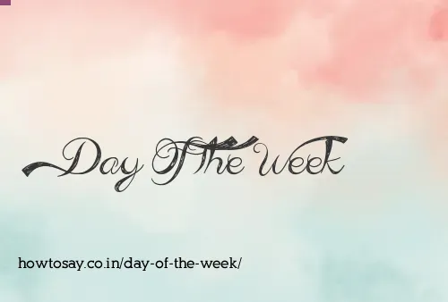 Day Of The Week