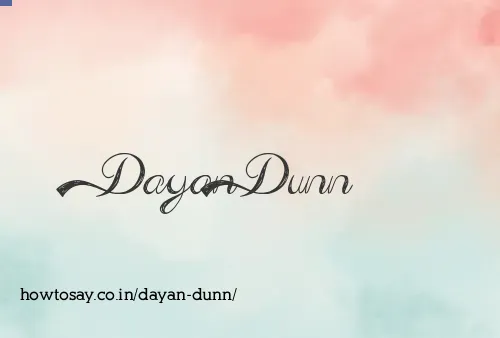 Dayan Dunn