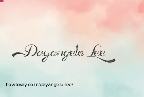 Dayangelo Lee