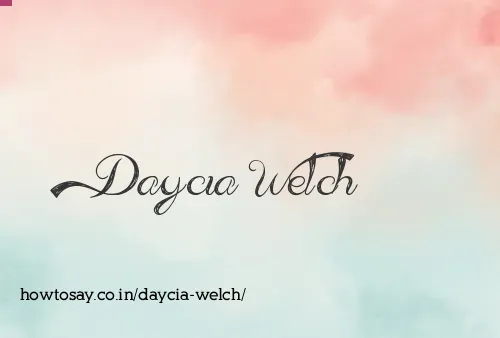 Daycia Welch