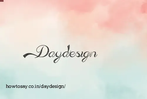 Daydesign