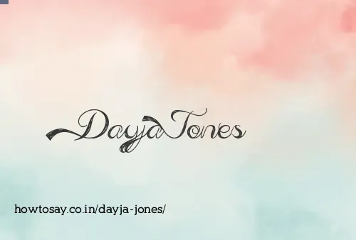 Dayja Jones
