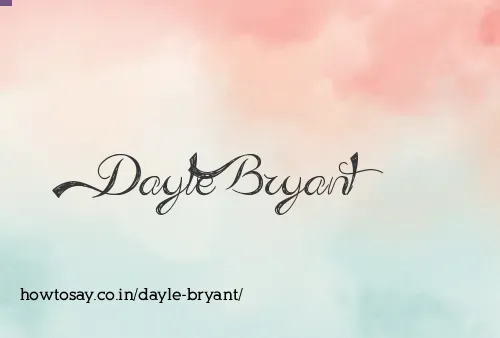 Dayle Bryant