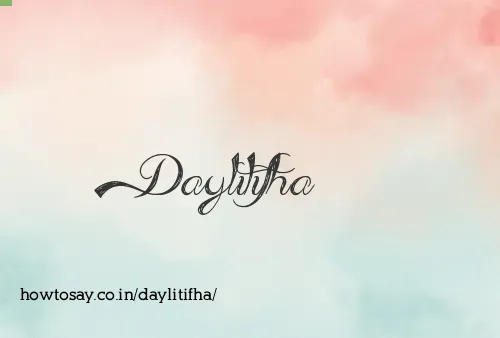 Daylitifha