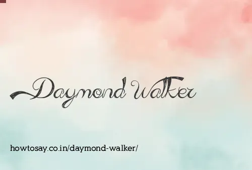 Daymond Walker