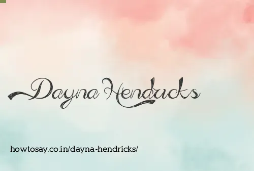 Dayna Hendricks