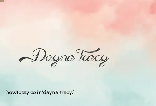 Dayna Tracy