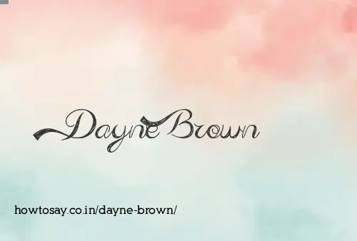 Dayne Brown