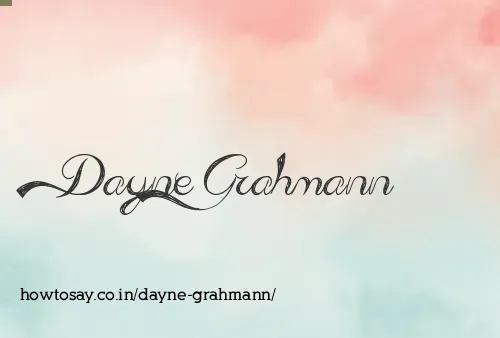Dayne Grahmann