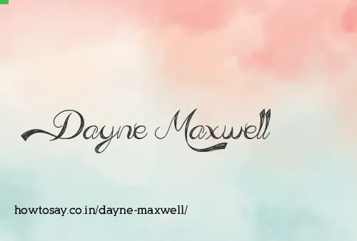 Dayne Maxwell