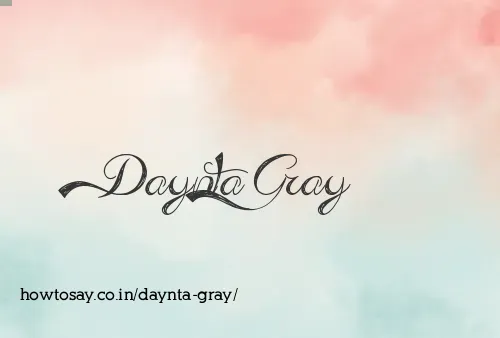 Daynta Gray