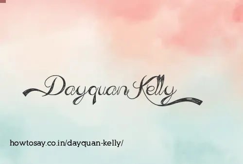 Dayquan Kelly