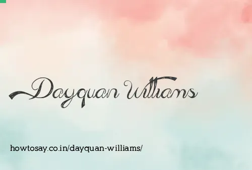Dayquan Williams