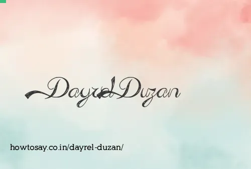 Dayrel Duzan