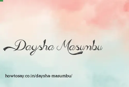 Daysha Masumbu