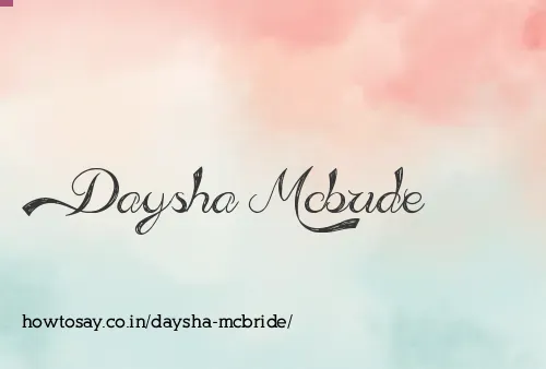Daysha Mcbride