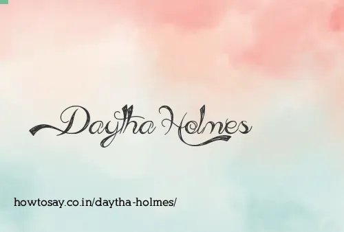 Daytha Holmes