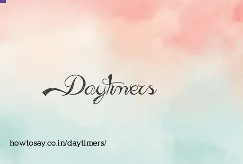 Daytimers