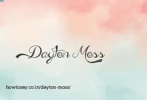 Dayton Moss