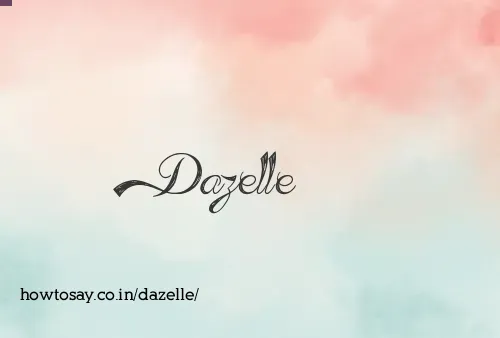 Dazelle