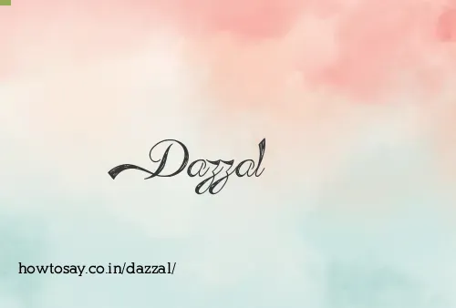 Dazzal