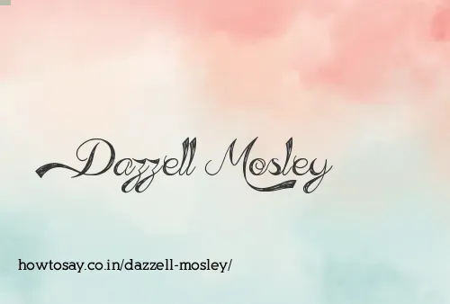 Dazzell Mosley