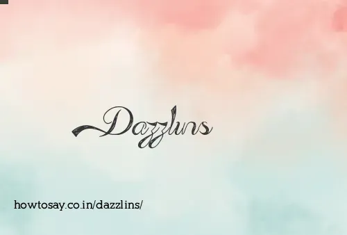Dazzlins