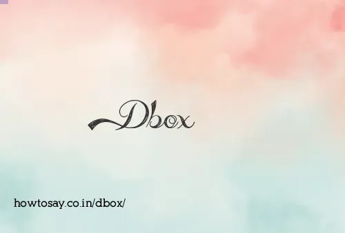 Dbox