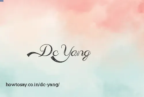 Dc Yang