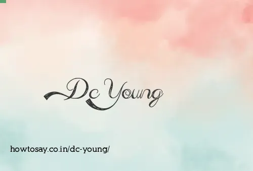 Dc Young
