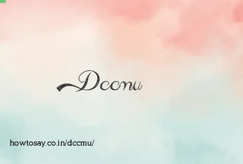 Dccmu