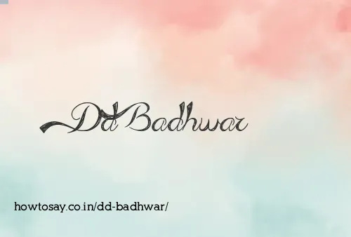 Dd Badhwar