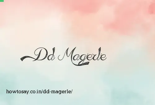 Dd Magerle