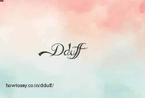 Dduff