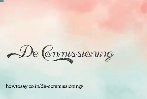 De Commissioning