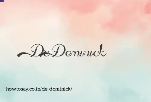 De Dominick